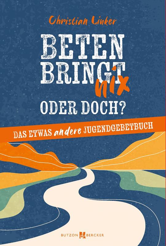 Beten bringt nix – oder doch?