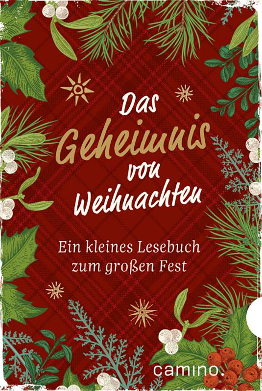 Das Geheimnis von Weihnachten