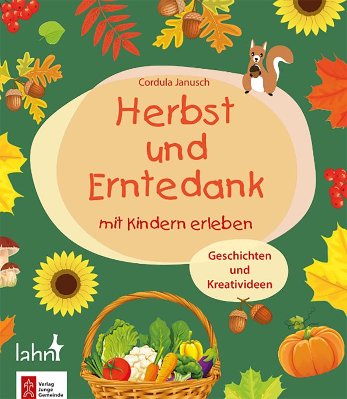 Herbst und Erntedank mit Kindern erleben